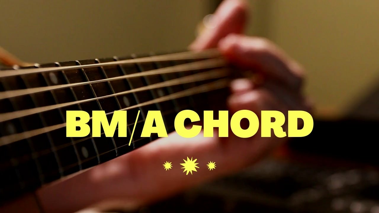 Bm/A Chord