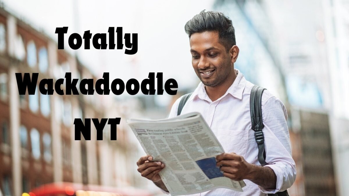 Totally Wackadoodle NYT