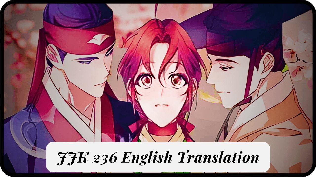 JJK 236 English Translation