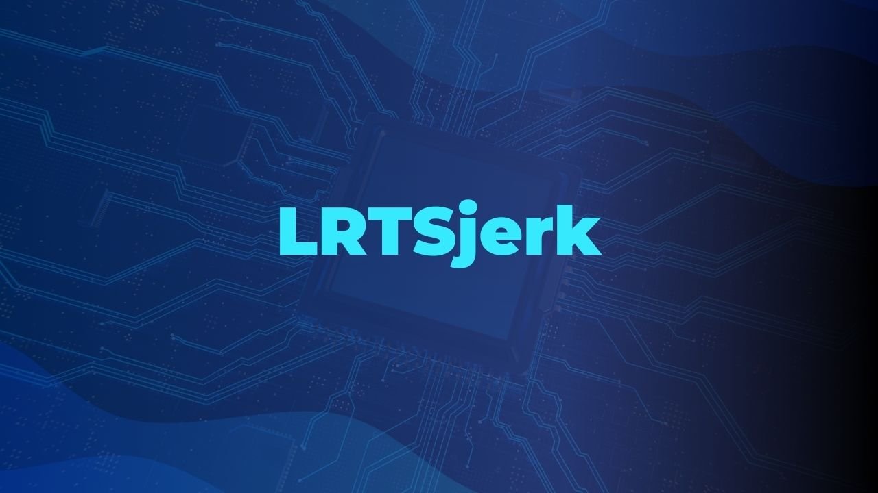 LRTSjerk