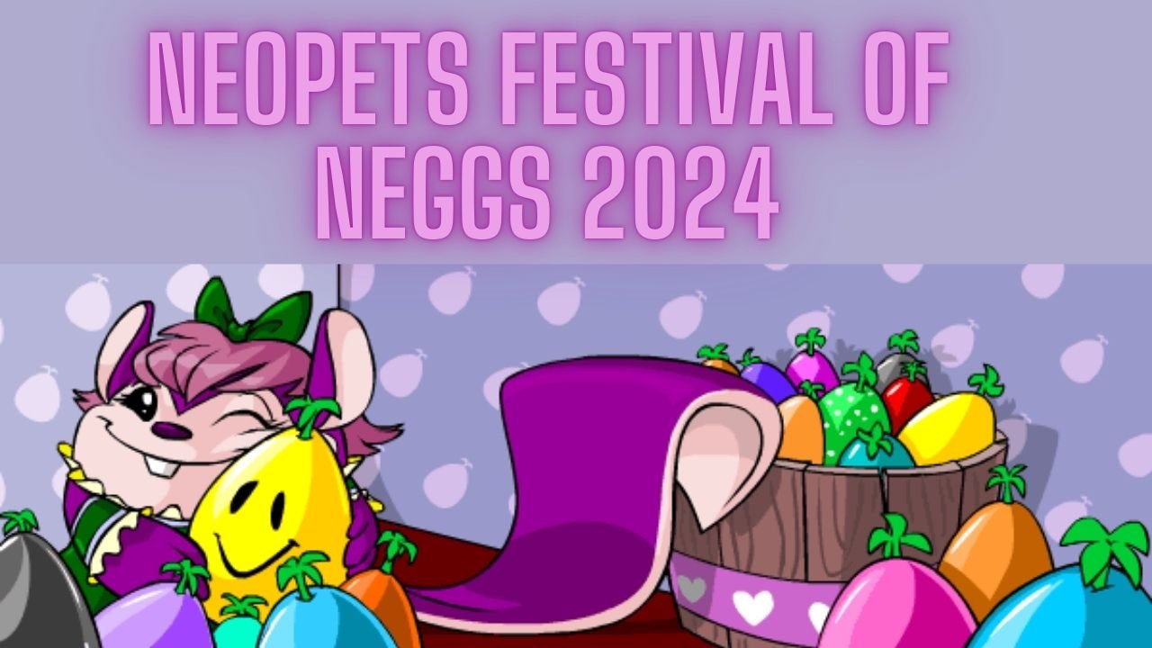 Neopets Festival of Neggs 2024