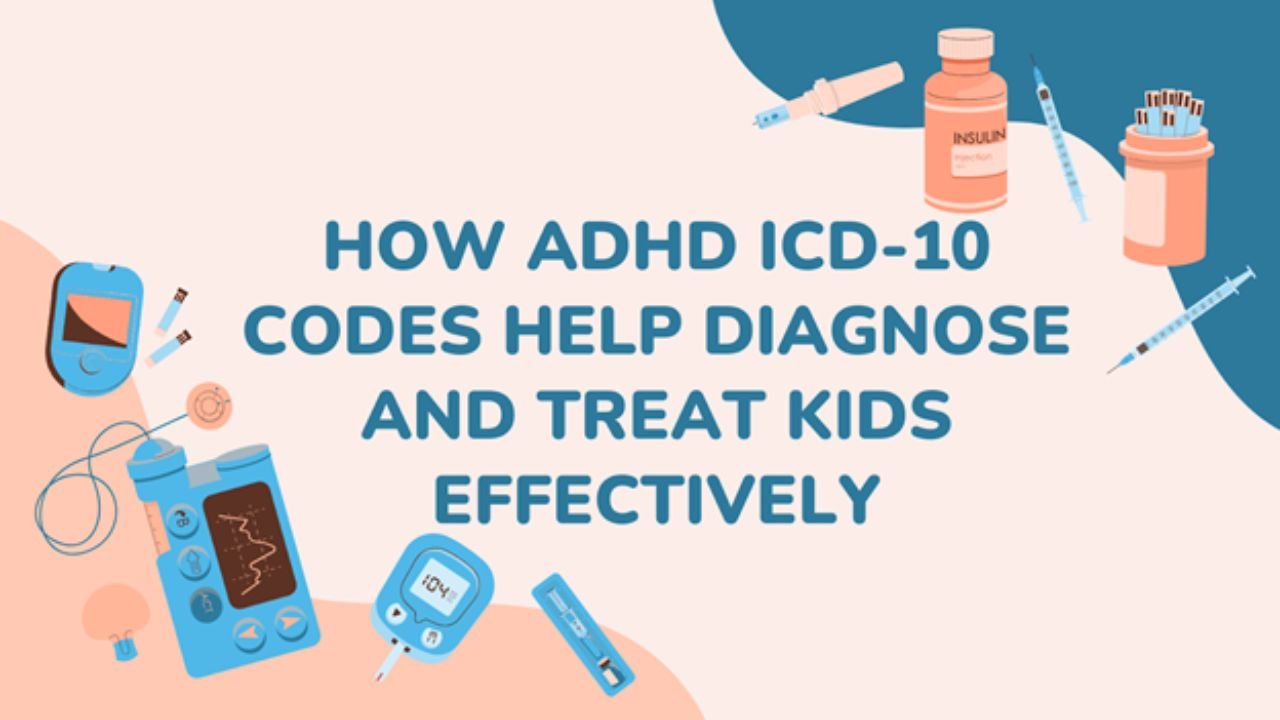 ADHD ICD-10 Codes