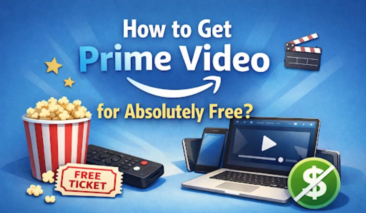 Prime Video for Absolutely Free